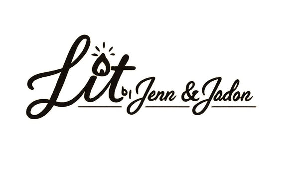 Lit By Jenn & Jadon